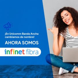 Desde hoy Unicomm Banda Ancha pasa a ser InfinetFibra en Mercedes (Corrientes)